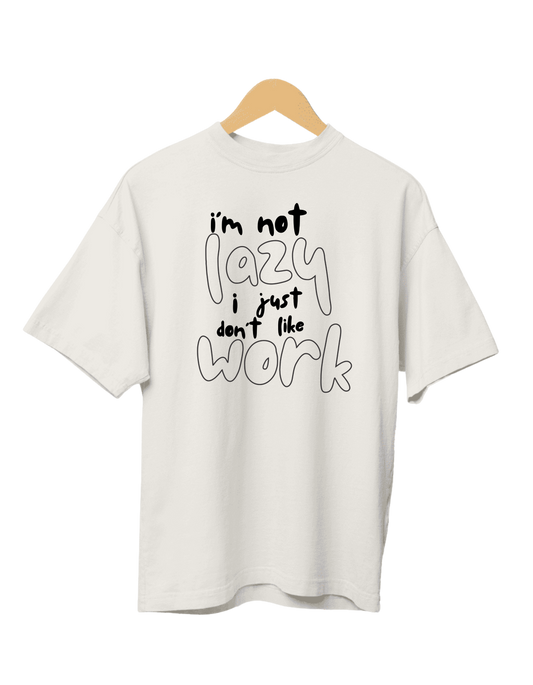I am not Lazy